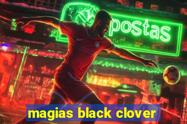 magias black clover